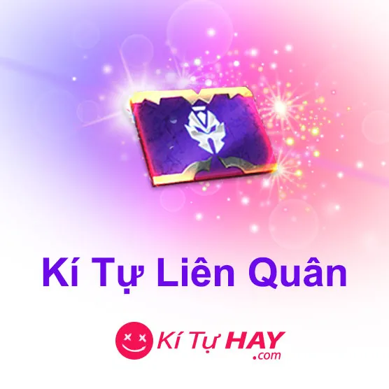 Kí tự đặc biệt Liên Quân